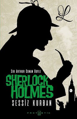 Sherlock Holmes - Sessiz Kurban