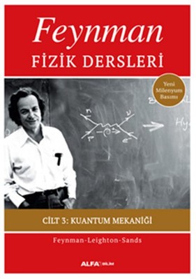 Feynman Fizik Dersleri 3 - Kuantum Mekaniği