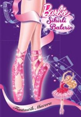 Barbie Sihirli Balerin-Fantastik Macera