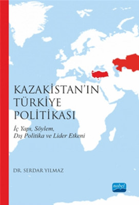 Kazakistan'ın Türkiye Politikası