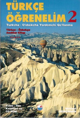 Türkçe Öğrenelim 2 / Türkçe-Özbekçe Anahtar Kitap