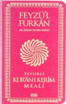 Feyzü'l Furkan Tefsirli Kur'an-ı Kerim Meali - Cep Boy