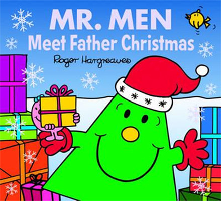 Mr. Men: Meet Father Christmas (Mr. Men & Little Miss Celebrations)