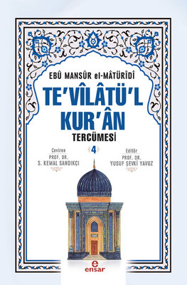 Te'vilatü'l Kur'an Tercümesi 4 Te'vilatü'l Kur'an Tercümesi 4