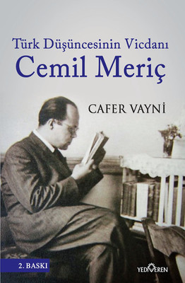 Türk Düşüncesinin Vicdanı Cemil Meriç