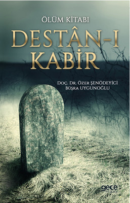 Ölüm Kitabı-Destan-ı Kabir