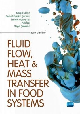 Fluid Flow Heat and Mass Transfer In The Food Systems