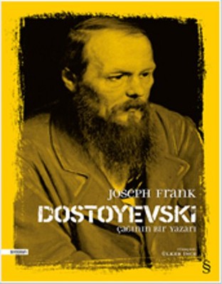 Dostoyevski Çağının Yazarı