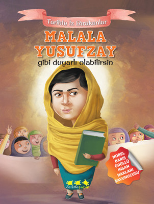 Malala Yusufzay Gibi Duyarlı Olabilirsin - Tarihte İz Bırakanlar