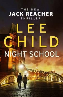 Night School:(Jack Reacher 21)