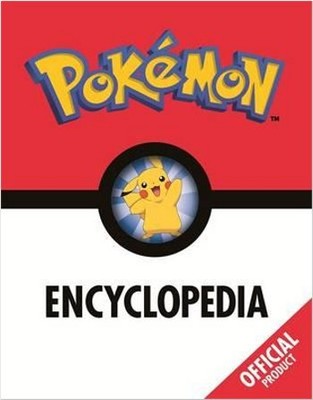 Pokemon: The Official Pokemon Encyclopedia