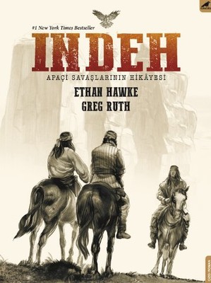 Indeh - Apaçi Savaşlarının Hikayesi