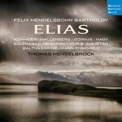 Mendelssohn: Elias Op. 70