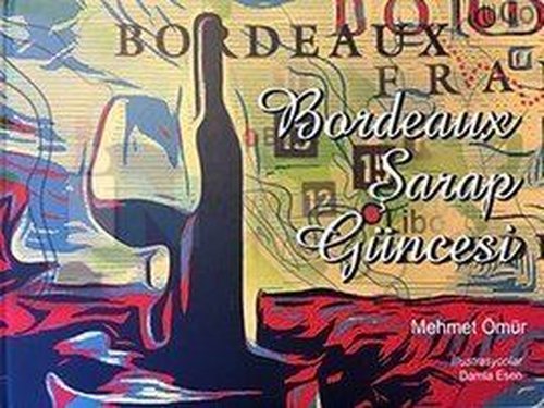 Bordeaux Şarap Güncesi
