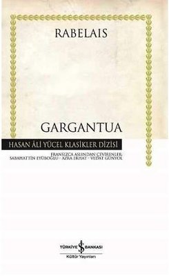 Gargantua - Hasan Ali Yücel Klasikleri