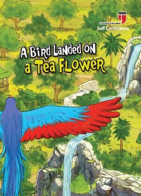 A Bird Landed On A Tea Flower-Self Confidence