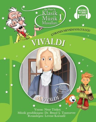 Klasik Müzik Masalları-Vivaldi
