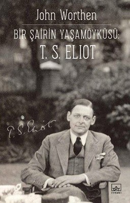 Bir Şairin Yaşamöyküsü-T.S. Eliot