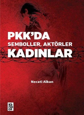 PKK'da SembollerAktörlerKadınlar