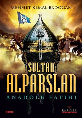 Sultan Alparslan-Anadolu Fatihi