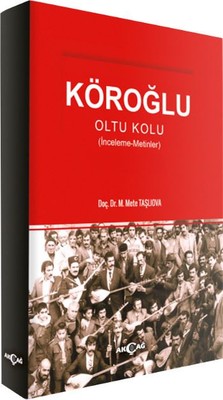 Köroğlu - Oltu Kolu