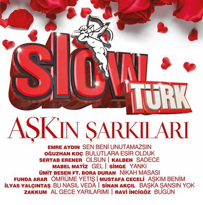 Slowtürk Aşk'ın Şarkıları