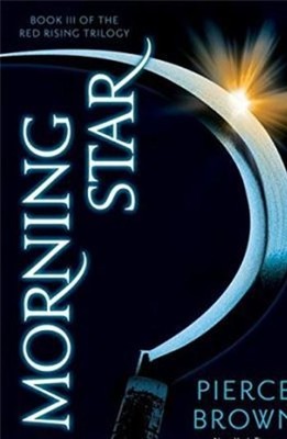 Morning Star: Red Rising Trilogy 3