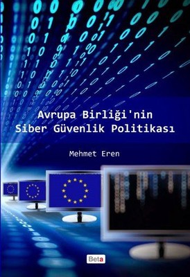 Avrupa Birliğinin Siber Güvenlik Politikası