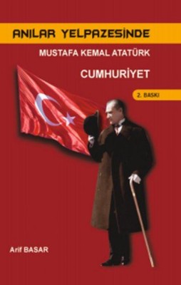 Mustafa Kemal Atatürk Cumhuriyet