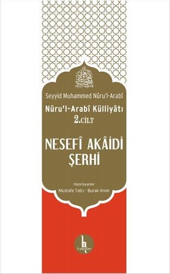 Nesefi Akaidi Şerhi Nüru'l Arabi Külliyatı 2. Cilt