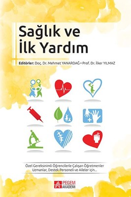 Sağlık ve İlk Yardım