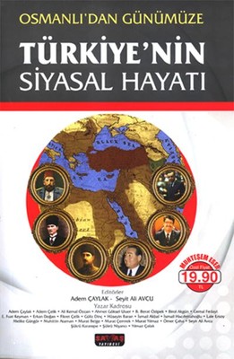 Türkiye'nin Siyasal Hayatı Osmanlı'dan Günümüze