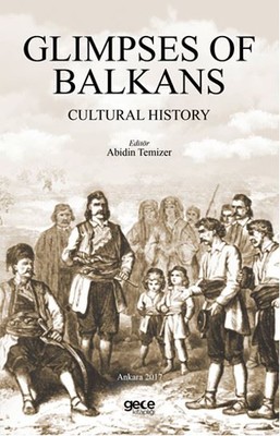 Glimpses Of Balkans Cultural History