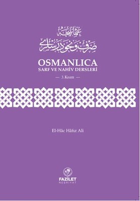 Osmanlıca Sarf ve Nahiv Dersleri 3. Kısım