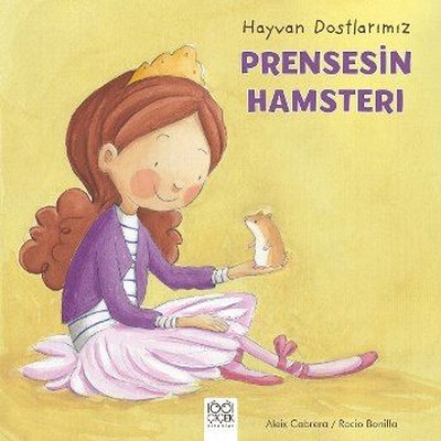 Hayvan Dostlarımız-Prensesin Hamsterı