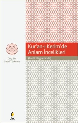 Kur'an-ı Kerim'de Anlam İncelikleri