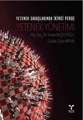 Yetenek Savaşlarında İkinci Perde-Yetenek Yönetimi