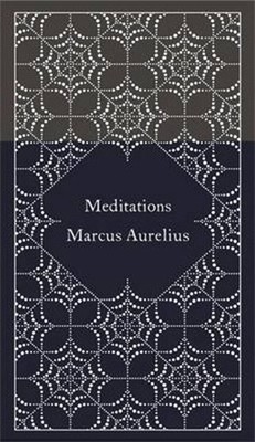 Meditations (A Penguin Classics Hardcover)