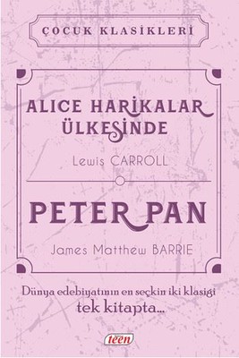 Alice Harikalar Ülkesinde-Peter Pan