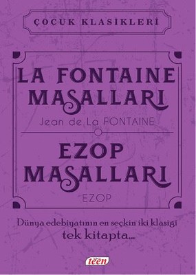 La Fontaine Masalları-Ezop Masalları