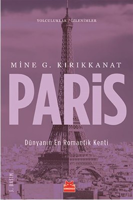 Paris-Dünyanın En Romantik Kenti