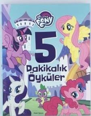 My Little Pony 5 Dakikalık Öyküler