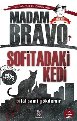Madam Bravo: Sofitadaki Kedi