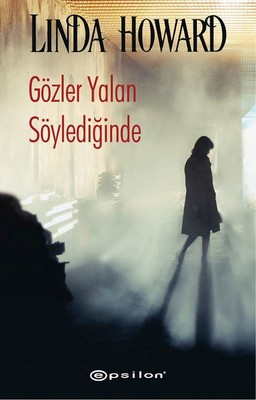 Gözler Yalan Söylediğinde