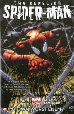 Superior Spider-Man Vol. 1: My Own Worst Enemy 