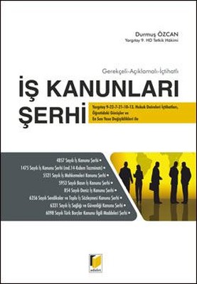 İş Kanunları Şerhi