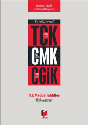 Karşılaştırmalı TCK CMK CGİK