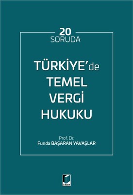 Türkiye'de Temel Vergi Hukuku