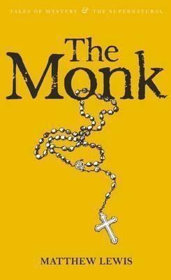 The Monk (Tales of Mystery & The Supernatural)