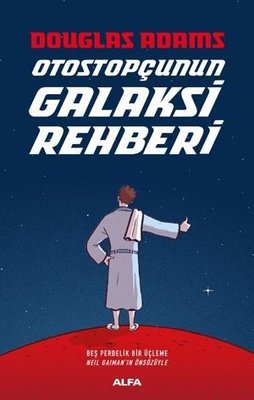 Otostopçunun Galaksi Rehberi - 5 Kitap Bir Arada